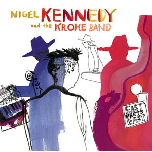 Nigel Kennedy - East Meets East (2 LP)