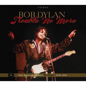 Bob Dylan - The Bootleg Series Vol. 13: Trouble No More (1979-1981) (4 LP + 2 CD)
