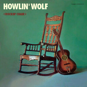 Howlin' Wolf - Howlin Wolf -Rockin Chair (Mint Vinyl) (LP)