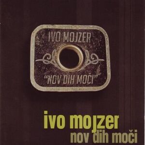 Mojzer Ivo Nov Dih Moci Hudobné CD
