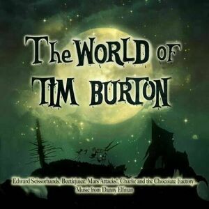 Danny Elfman - The World Of Tim Burton (2 LP)