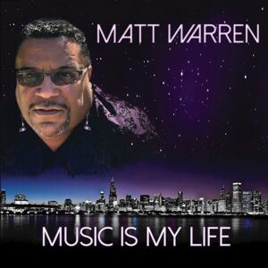 Matt Warren Music Is My Life (LP)