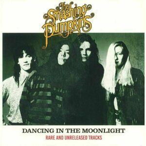 The Smashing Pumpkins - Dancing In The Moonlight (LP)