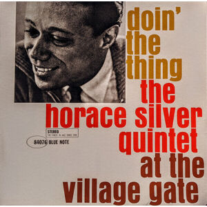 Horace Silver - Doin' The Thing (LP)