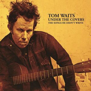 Tom Waits Under The Covers (2 LP)