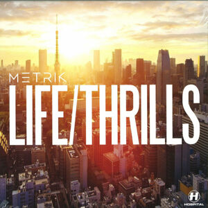 Metrik Life / Thrills (2 x 12" Vinyl)