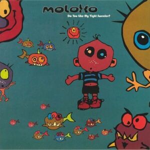Moloko - Do You Like My Tight Sweater (2 LP)