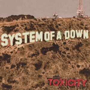 System of a Down Toxicity (LP)