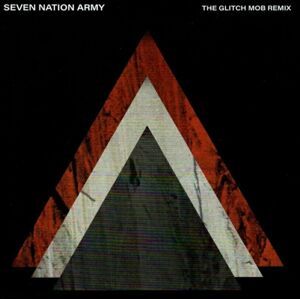 The White Stripes Seven Nation Army (The Glitch Mob Remix) (LP) 45 RPM