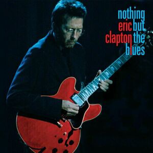 Eric Clapton - Nothing But The Blues (2 LP)