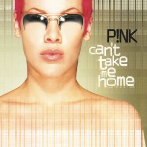 Pink Can't Take Me Home (2 LP)
