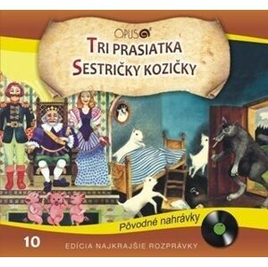Najkrajšie Rozprávky Tri Prasiatka / Sestričky kozičky Hudobné CD
