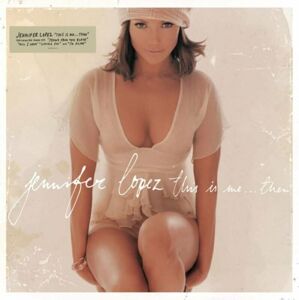 Jennifer Lopez - This Is Me… Then (20th Anniversary Edition) (LP)