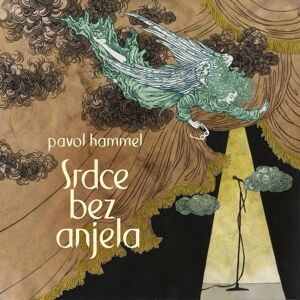 Pavol Hammel - Srdce bez anjela (LP)