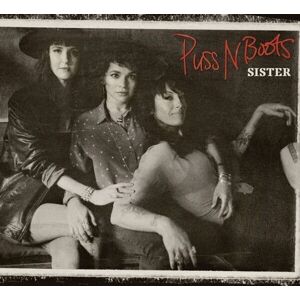 Puss N Boots - Sister (LP)