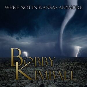 Bobby Kimball We're Not In Kansas Anymore (LP) Audiofilná kvalita