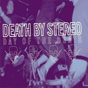 Death By Stereo - Day Of The Death (LP)