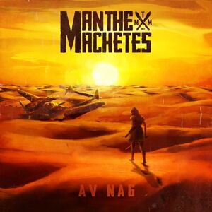 Man The Machetes Av Nag (LP)