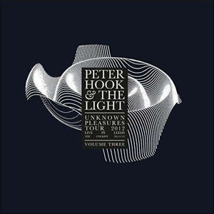 Peter Hook & The Light Unknown Pleasures - Live In Leeds Vol. 3 (LP) Limitovaná edícia