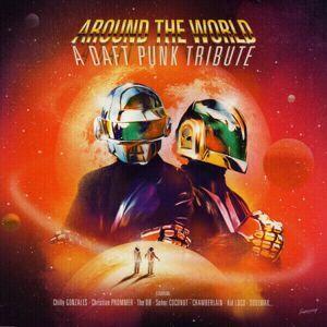 Various Artists - Around The World - A Daft Punk Tribute (LP)