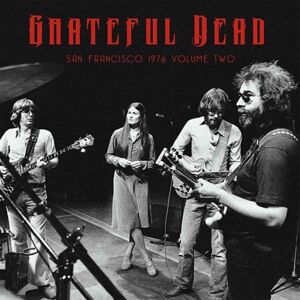 Grateful Dead - San Francisco 1976 Vol. 2 (2 LP)
