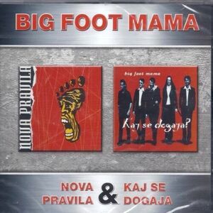 Big Foot Mama Nova Pravila / Kaj Dogaja Hudobné CD