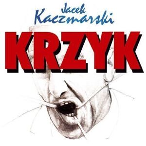 Jacek Kaczmarski - Krzyk (LP)