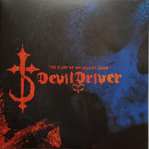 Devildriver - The Fury Of Our Maker's Hand (2018 Remastered) (2 LP)