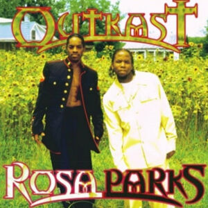 Outkast - Rosa Parks (12" Vinyl)