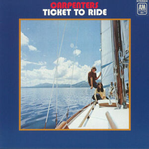 Carpenters - Ticket To Ride (LP)