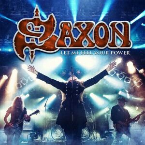Saxon - Let Me Feel Your Power (2 LP + Blu-Ray + 2 CD)