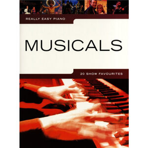 Music Sales Really Easy Piano: Musicals - 20 Show Favourites Noty