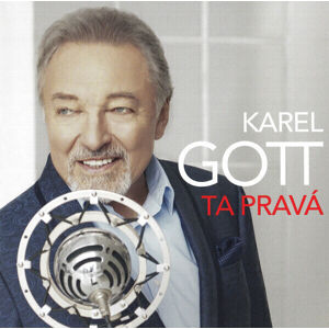 Karel Gott Ta Pravá Hudobné CD