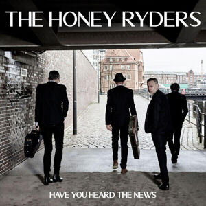 The Honey Ryders - Have You Heard The News (LP)