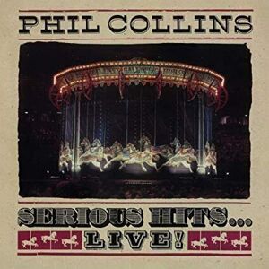 Phil Collins Serious Hits...Live! Hudobné CD