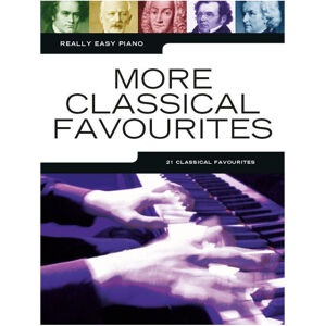 Music Sales Really Easy Piano: More Classical Favourites Noty