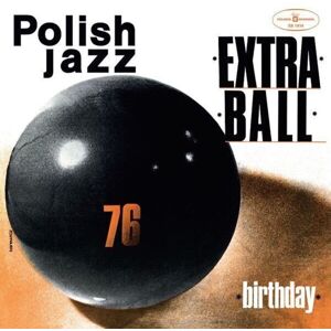 Extra Ball - Birthday (Polish Jazz) (LP)