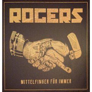 Rogers Mittelfinger Fur Immer (LP + CD)