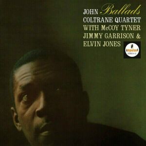 John Coltrane Ballads (LP) Nové vydanie