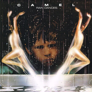 Camel - Rain Dances (Reissue) (LP)