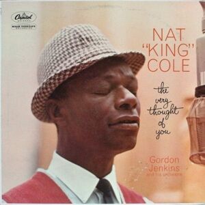 Nat King Cole - The Very Thought of You (2 LP)