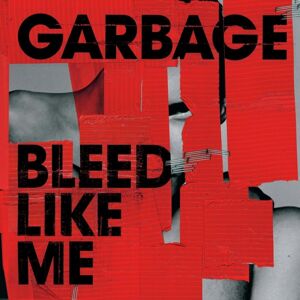 Garbage - Bleed Like Me (Silver Coloured) (2024 Remastered) (LP)