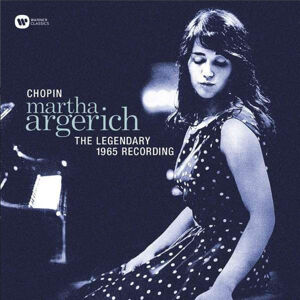 Martha Argerich - Martha Argerich / Chopin:The Legendary 1965 Recording (LP)
