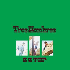 ZZ Top - Tres Hombres (Deluxe Edition) (LP)
