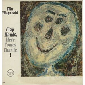 Ella Fitzgerald - Clap Hands Here Comes Charlie! (Numbered Edition) (2 LP)