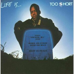 Too $hort - Life Is...Too $hort (LP)