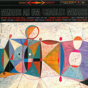 Charles Mingus - Mingus Ah Um (LP)