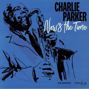 Charlie Parker - Now'S The Time (LP)