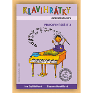 Oplištilová - Hančilová Klavihrátky – čarování u klavíru Noty
