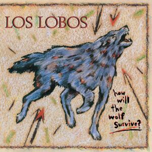 Los Lobos - How Will The Wolf Survive? (LP)